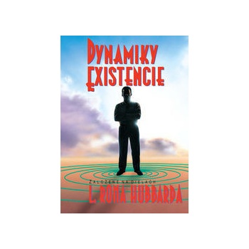 Dynamiky existencie