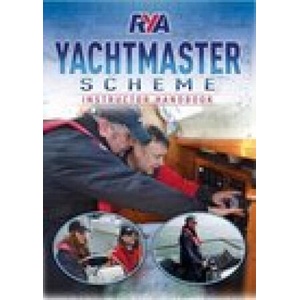 RYA Yachtmaster Scheme Instructor Handbook | Royal Yachting Association (ISBN: 9781910017012)