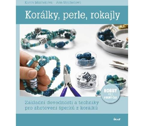 Korálky, perle, rokajly