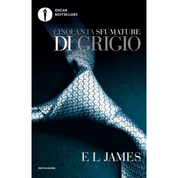 Mondadori Cinquanta sfumature di grigio | E. L. James