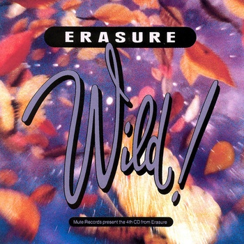 ERASURE: WILD! CD