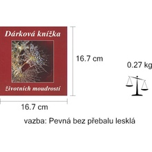 Dárková knížka životních moudrostí - kolektiv