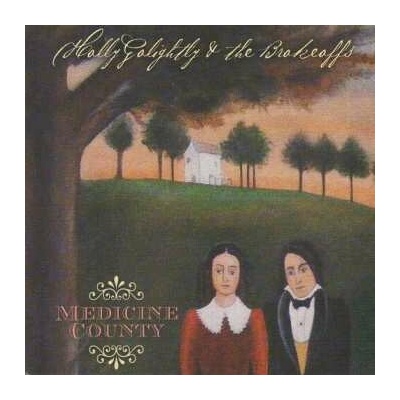 Golightly Holly - Medicine County LP