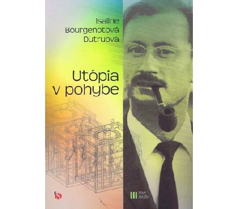 Utópia v pohybe