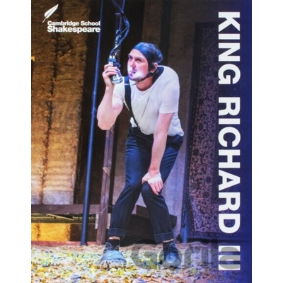 King Richard III (Cambridge School Shakespeare) - Linzy Brady, Jane Coles, William Shakespeare