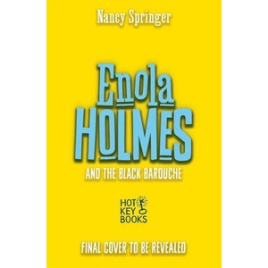 Enola Holmes and the Black Barouche (Book 7) | Nancy Springer (ISBN: 9781471414794)