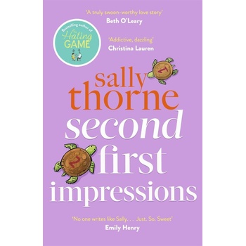 Second First Impressions - Sally Thorne