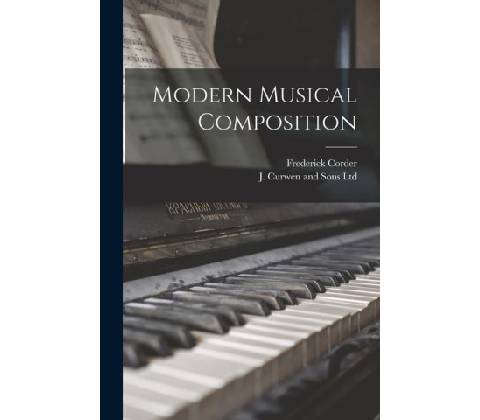 Modern Musical Composition