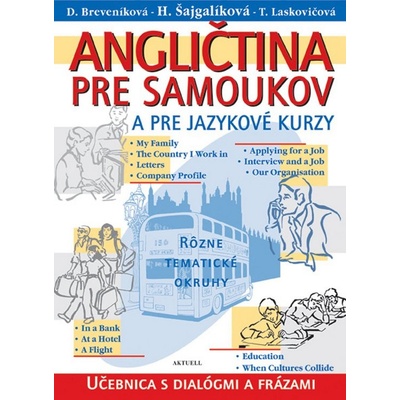 Angličtina pre samoukov a pre jazykové kurzy