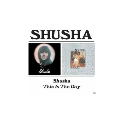 Shusha - Shusha / This Is The Day CD