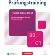 Prüfungstraining DaF. Digitaler TestDaF B2/C1 - Übungsbuch mit Lösungen und Audios als Download