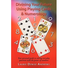 Divining Your Future Using Playing Cards & Numerology