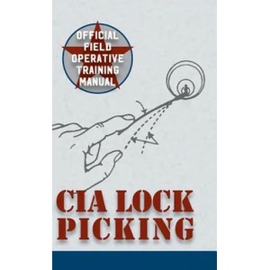 CIA Lock Picking | Central Intelligence Agency (ISBN: 9781626544741)