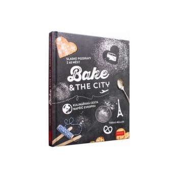Bake & The city
