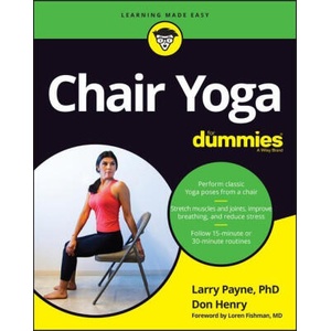 Chair Yoga For Dummies | Don Henry (ISBN: 9781119889533)