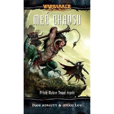 Meč Chaosu - Dan Abnett