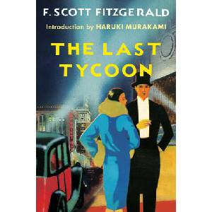 The Last Tycoon: An Unfinished Novel (ISBN: 9781668047996)