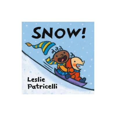 Snow! | Leslie Patricelli