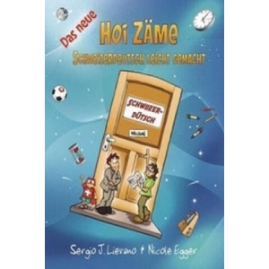 Hoi Zame | Nicole Egger, Sergio J. Lievano (ISBN: 9783905252811)