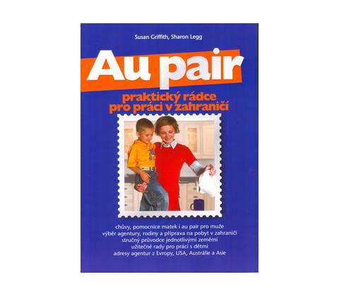 Au pair - praktický rádce