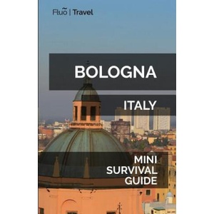 Bologna Mini Survival Guide | Jan Hayes (ISBN: 9781729581551)