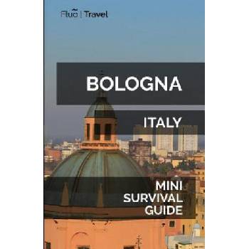 Image 1 of Bologna Mini Survival Guide