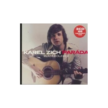 Karel Zich - Paráda: Zlatá kolekce CD