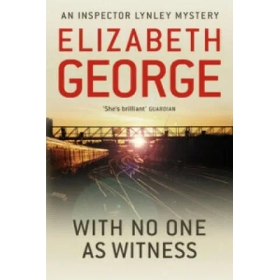 With No One as Witness | Elizabeth George