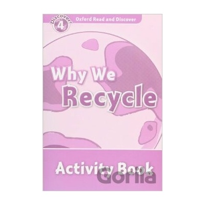 Why We Recycle: Activity Book - Fiona Undrill