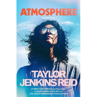 Atmosphere - Taylor Jenkins Reid