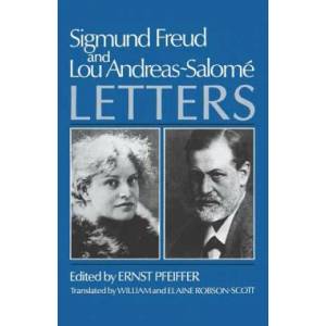 Sigmund Freud and Lou Andreas-Salomae, Letters | Sigmund Freud, Ernst Pfeiffer, William Robson-Scott (1985)