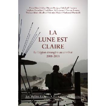 La Lune est claire | Pierre-Henri Aubry, Benoît Dorigny, Michaël Hamann, Stéphane Laitselart, Paul-Henri de Lastours, Clément Launay, Thomas-Marie Miailhes, Valentin Olivier, Nathanaël Ponticelli