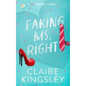 Faking Ms. Right (ISBN: 9781959809081)