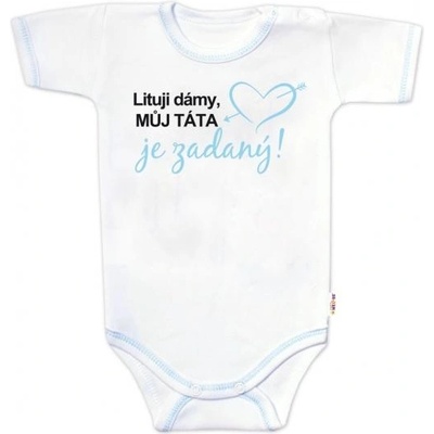 Body krátky rukáv s vtipným textom Baby Nellys Lituji dámy můj táta je zadaný chalan