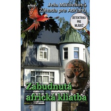 Zabudnutá africká kliatba - Jela Mlčochová