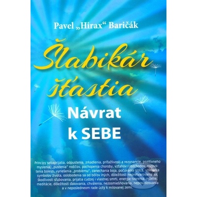 Šlabikár šťastia - Pavel Hirax Baričák