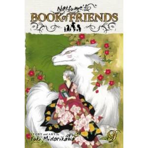 Natsume's Book of Friends, Vol. 9 | Yuki Midorikawa (2011)