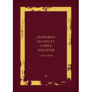 Leonardo da Vinci's Codex Leicester: A New Edition | Martin Kemp, Domenico Laurenza (ISBN: 9780198832898)
