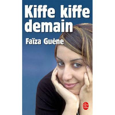 Kiffe Kiffe Demain
