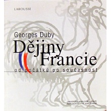 Dějiny Francie - Georges Duby