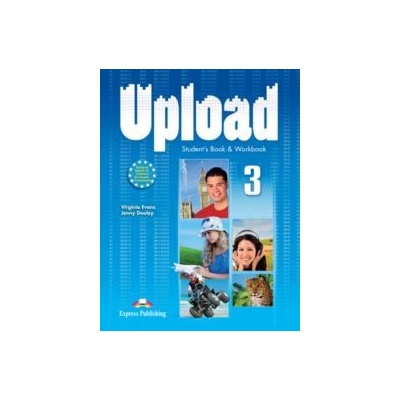 Upload 3 - Student´s Book a Workbook – Hledejceny.cz