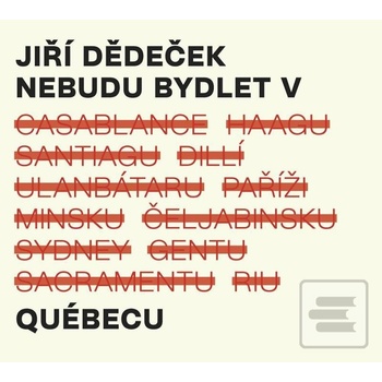 Dědeček Jiří: Nebudu bydlet v Quebecu CD