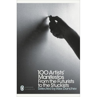100 Artists Manifestos Danchev Alex