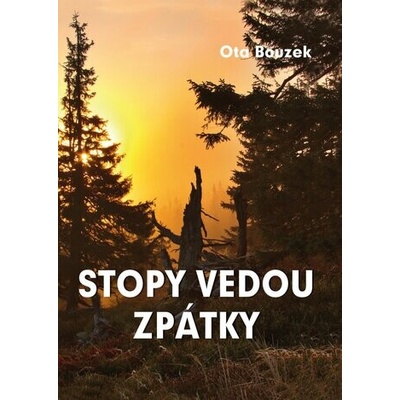 Stopy vedou zpátky
