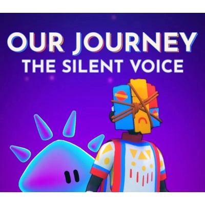 Our Journey: The Silent Voice