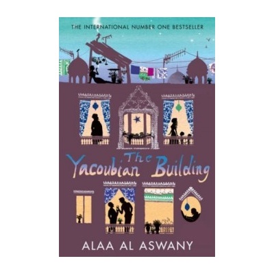 The Yacoubian Building - Alaa Al Aswany