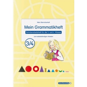 Mein Grammatikheft 3/4 für die 3. und 4. Klasse | sternchenverlag GmbH, Katrin Langhans (ISBN: 9783946904632)