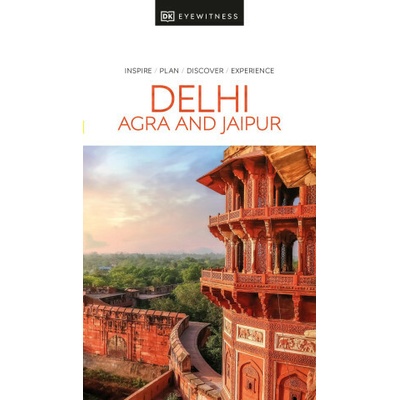 Delhi, Agra and Jaipur - Dorling Kindersley
