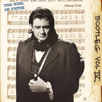 Cash, Johnny - Bootleg 4: the Soul of Truth LP