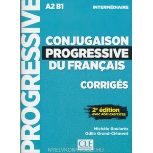 Conjugaison progressive du français - Niveau intermédiaire (A2/B1) - Corrigés - 2ème édition | Michèle Boulares, Odile Grand-Clément (2018)
